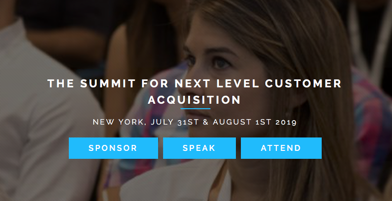 The Summit For Next Level Customer Acquisition