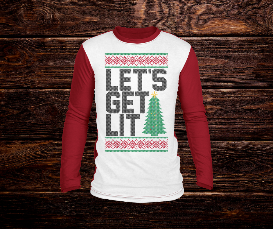 Let's Get Lit Christmas Long Sleeve T-shirt